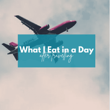 what i eat after travelling cover photo